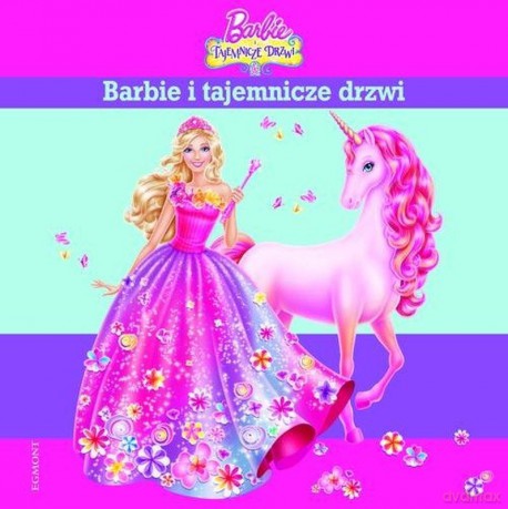 Barbie I Tajemnicze Drzwi Tw - Opracowanie Zbiorowe [KSIĄŻKA]
