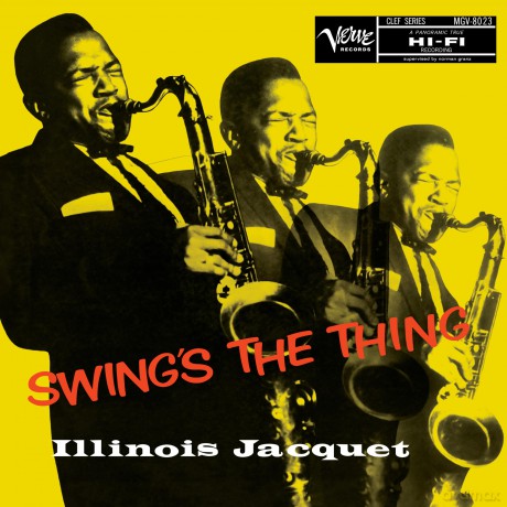 Illinois Jacquet: Swing's The Thing (Acoustic Sounds) [Winyl]