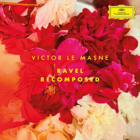 Victor Le Masne: Ravel Recomposed [CD]