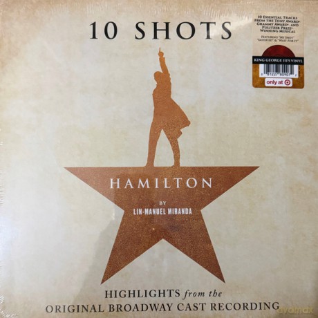 Original Broadway Cast Recording: Hamilton: 10 Shots (Highlights) (Original Broadway Cast Recording) (Limited) (Colour) [Winyl]