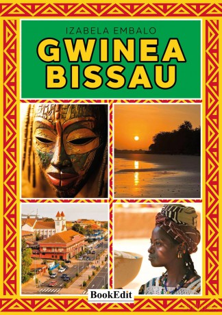 Gwinea Bissau - Izabela Embalo [KSIĄŻKA]