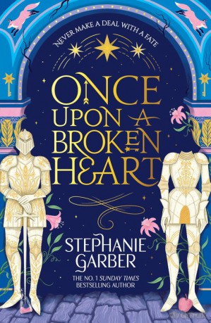Once Upon a Broken Heart - Stephanie Garber [KSIĄŻKA]