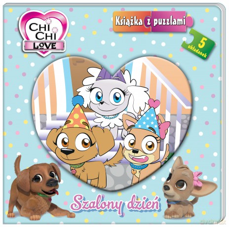 Szalony dzień. Chi chi love. Książka z puzzlami [KSIĄŻKA]