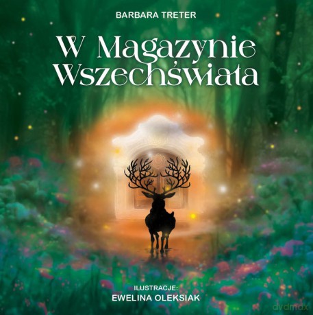 W magazynie Wszechświata - Barbara Treter [KSIĄŻKA]