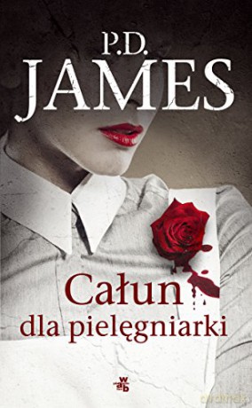 Całun Dla Pielęgniarki - P.D. James [KSIĄŻKA]