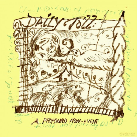 Daily Toll: A Profound Non-Event [Winyl]
