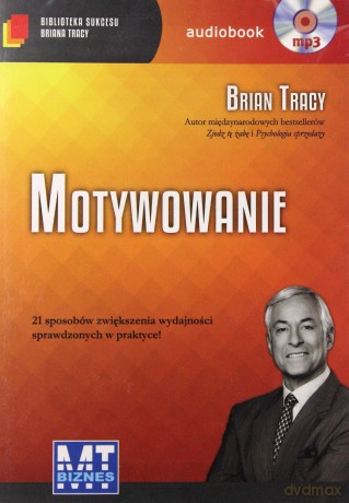 Cd Mp3 Motywowanie - Brian Tracy [AUDIOBOOK]