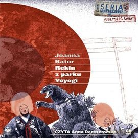 Cd Mp3 Rekin Z Parku Yoyogi - Joanna Bator [CD]