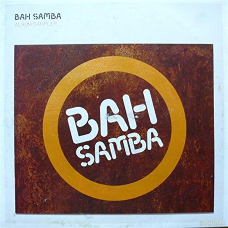 Bah Samba: Album Sampler [Winyl]