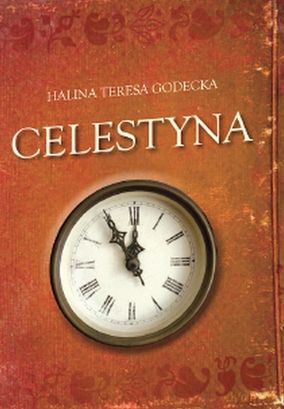 Celestyna - Halina Teresa Godecka [KSIĄŻKA]