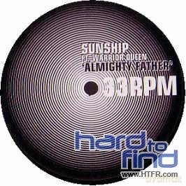 Sunship Feat. Warrior Queen: Almighty Father [Winyl]