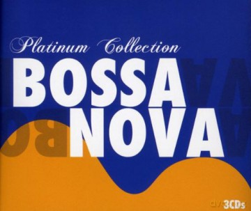 Various Artists: Platinum Bossa Nova [3CD]