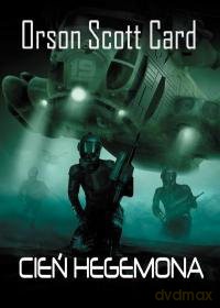 Cień Hegemona - Orson Scott Card [KSIĄŻKA]