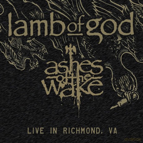 Lamb Of God: Ashes Of The Wake - Live In Richmond, Va (RSD 24) [2xWinyl]