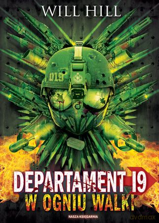 Departament 19 W Ogniu Walki - Will Hill [KSIĄŻKA]