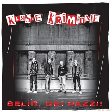Klasse Kriminale: Belin,Dei Pazzii [Winyl]