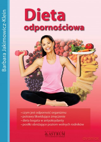 Dieta Odpornościowa - Barbara Jakimowicz-Klein [KSIĄŻKA]