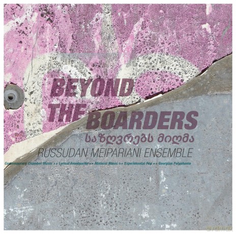 Russudan Meipariani: Beyond The Boarders [Winyl]