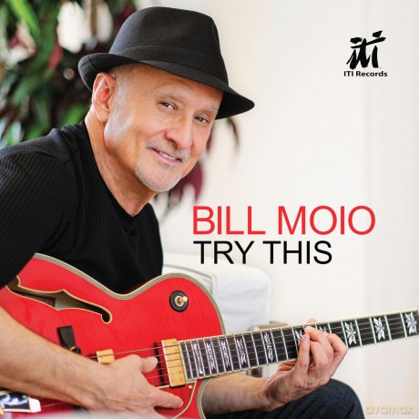 Moio, Bill: Bill Moio - Try This (Cd) [Winyl]