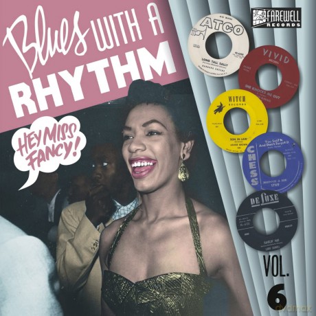 Blues With A Rhythm Vol. 6: Hey Miss Fancy! [Winyl]