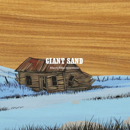 Giant Sand: Blurry Blue Mountain [Winyl]