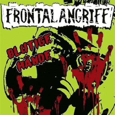 Frontalangriff: Blutige HÄNde [Winyl]