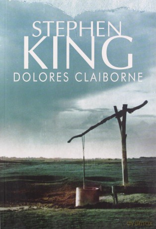 Dolores Claiborne - Stephen King [KSIĄŻKA]