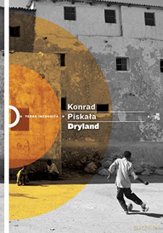 Dryland - Konrad Piskała [KSIĄŻKA]