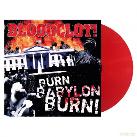 Bloodclot: Burn Babylon Burn (Red) [Winyl]