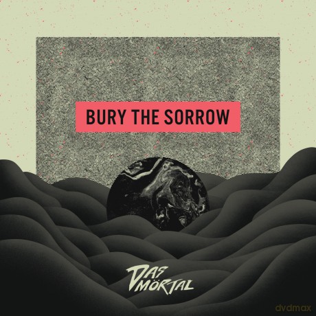 Bury The Sorrow [Winyl]