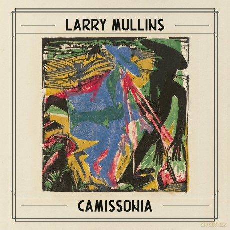 Mullins,Larry: Camissonia [Winyl]