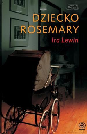 Dziecko Rosemary Tw - Ira Levin [KSIĄŻKA]