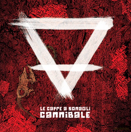 Le Capre A Sonagli: Cannibale [Winyl]