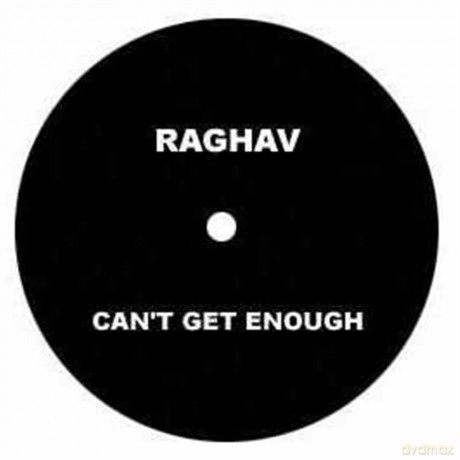 Raghav: Can't Get Enough [Winyl]