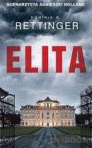 Elita - Dominik W. Rettinger [KSIĄŻKA]