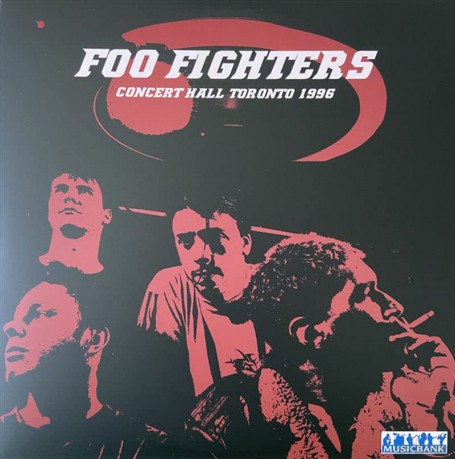 Foo Fighters: Concert Hall Toronto 3 April 1996 [Winyl]