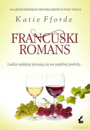 Francuski Romans - Katie Fforde [KSIĄŻKA]