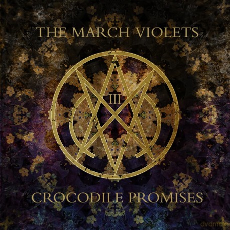 March Violets: Crocodile Promises [Winyl]