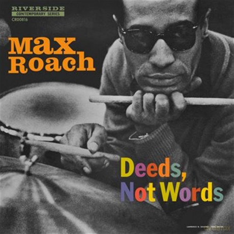 Max Roach: Deeds Not Words (Bf2024) [Winyl]