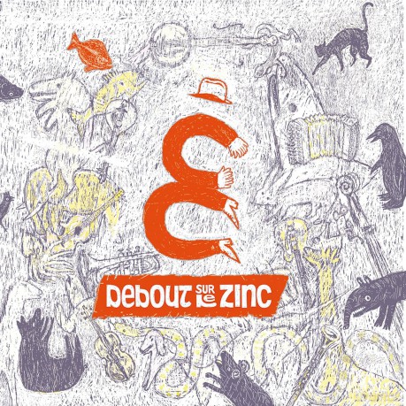 Debout Sur Le Zinc: Des Singes Et Des Moutons [Winyl]