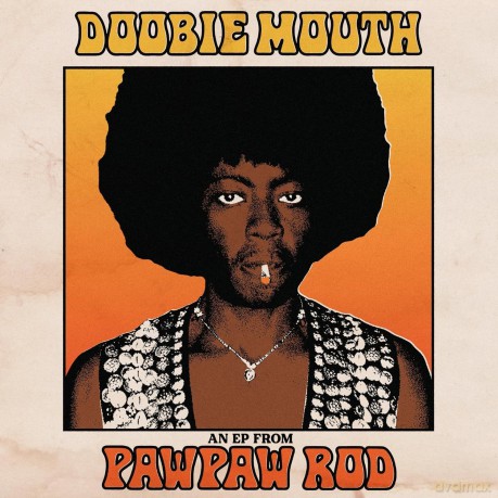 Pawpaw Rod: Doobie Mouth (An Ep From Pawpaw Rod) [Winyl]