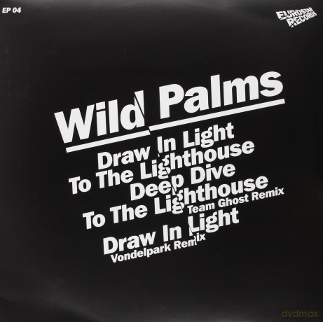 Wild Palms: Draw in Light [Winyl]