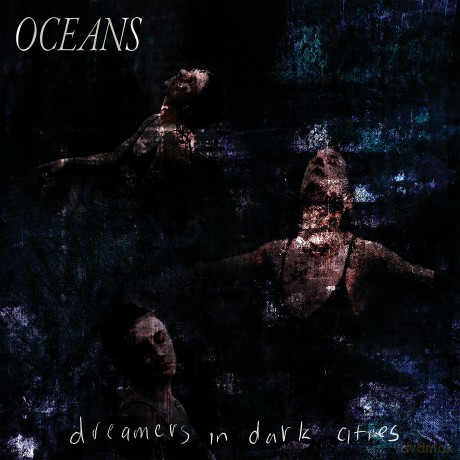 Oceans: Dreamers In Dark Cities [Winyl]