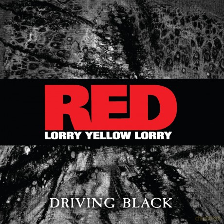 Red Lorry Yellow Lorry: Driving Black (Ep) [Winyl]