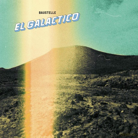 Baustelle: El Galactico [Winyl]