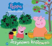 Jeżynowa Królewna Świnka Peppa Książeczki Z Półeczki 23 - Opracowanie Zbiorowe [KSIĄŻKA]