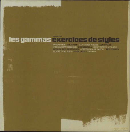 Les Gammas: Exercices De Styles [2xWinyl]