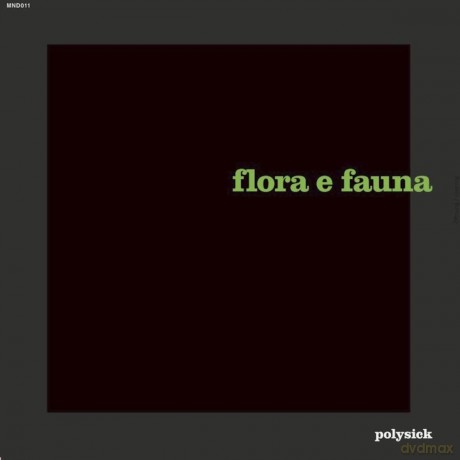 Polysick: Flora E Fauna [Winyl]
