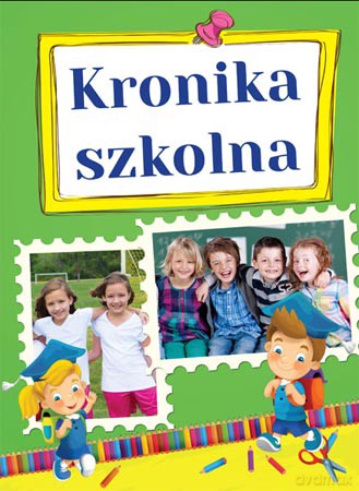 Kronika Szkolna Tw - Opracowanie Zbiorowe [KSIĄŻKA]