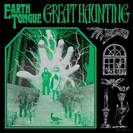 Earth Tongue: Great Haunting [Winyl]